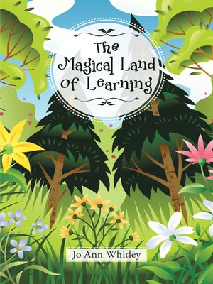 cover image of The Magical Land of Learning